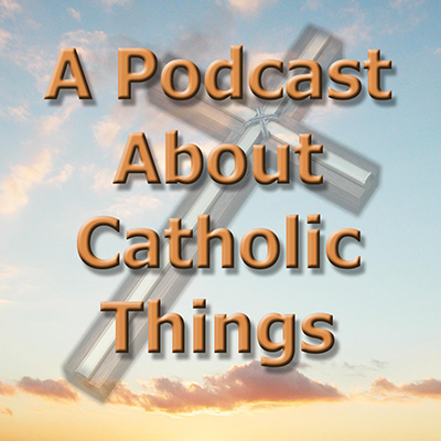 A Podcast About Catholic Things Administrator